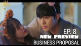 BUSINESS PROPOSAL EP 8 PREVIEW #ahnhyoseop #kimsejeong