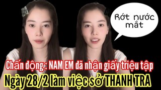 Trực tiếp : NAM EM nhận giấy triệu tập . Công khai ngày 28/2 sẽ làm việc với Sở THANH TRA