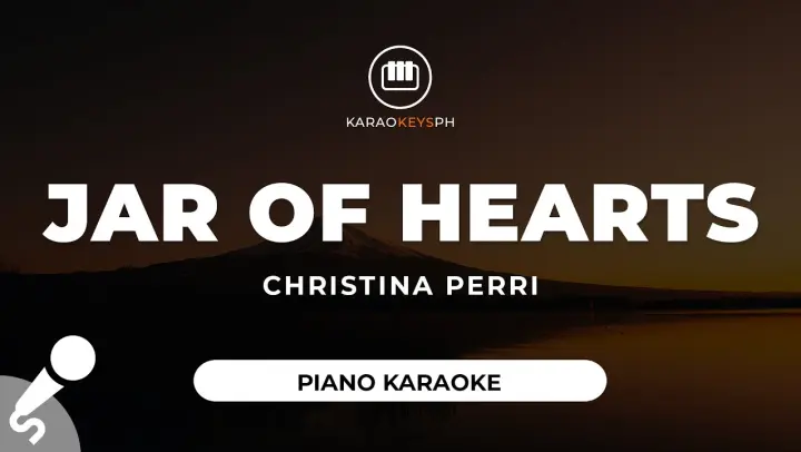 Jar Of Hearts - Christina Perri (Piano Karaoke)