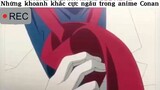 Khoẳnh khắc cực ngầu trong conan#anime#conan#kid#tt