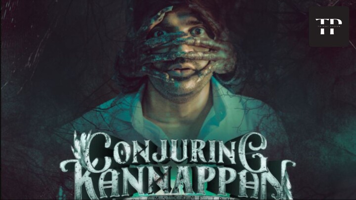 Conjuring Kannappan (2023) Tamil Full Movie