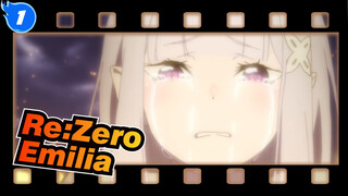 Re: Zero | [Emilia] "Dia… Emilia Lahir Ke Dunia Ini Dengan Harapan dan Berkat."_1