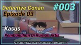 Alur Cerita Detective Conan, Episode 003