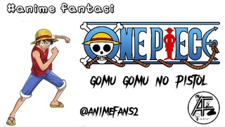 Gomo gomu no pistol | monkey D luffy | one piece