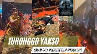 LIVE GALA PREMIERE FILM FENOMENAL "SINDEN GAIB" ADA JARANAN TURONGGO YAKSO