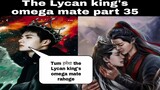 The Lycan king's omega mate part 35 (Hindi Explanation)# yizhan ff #wangxian fanfiction #lanzhan