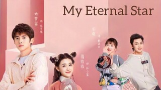 MY ETERNAL STAR 2023 [Eng.Sub] Ep11