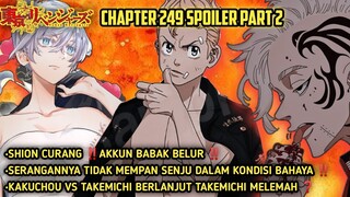 Tokyo Revengers Chapter 249 Spoiler Part2 - GAWAT! AKKUN KRITIS! TAKEMICHI KELELAHAN! SENJU TERLUKA!