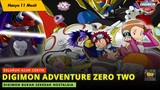 DIGIMON BUKAN SEKEDAR NOSTALGIA - Alur Cerita Film Anime Digimon Adventure Zero Two