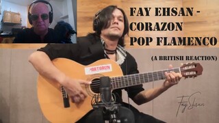 British reaction - Fay Ehsan - Corazon Cover 2020