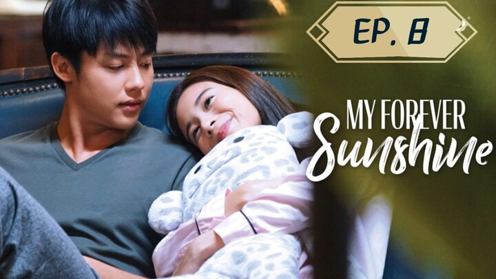 My Forever Sunshine Uncut Episode 8 (Tagalog)
