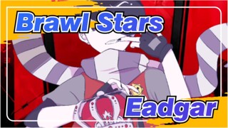 [Brawl Stars/Animatic] Eadgar - King