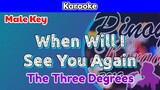 When Will I See You Again by The Three Degrees (Karaoke : Male Key)