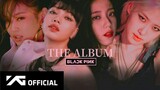 BLACKPINK - 'THE ALBUM' Concept Teaser Video