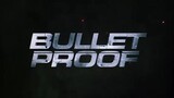 Bullet Proof (2022) HD Full Movie