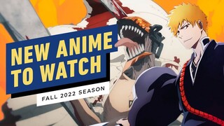 New Anime to Watch (Fall 2022)