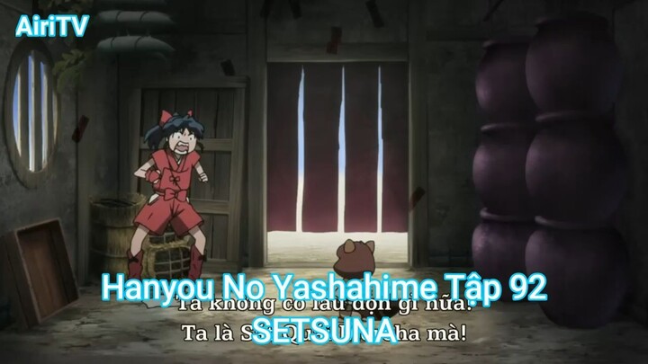 Hanyou No Yashahime Tập 92-SETSUNA