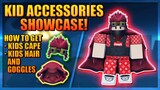 Kids Cape and Kids Hair and Goggles Showcase and How To Get Them in A One Piece Game
