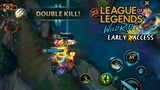FIRST IMPRESSION DAPAT EARLY ACCESS LEAGUE OF LEGENDS (LOL) WILD RIFT MOBILE MASTER YI GAMEPLAY !!!