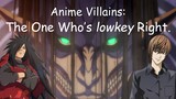 Types of Anime Villains 2