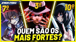 OS 10 PERSONAGENS MAIS FORTES DE DEMON SLAYER! | KIMETSU NO YAIBA