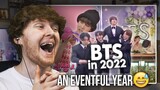 AN EVENTFUL YEAR! (BTS Funniest Moments in 2022 | Reaction)