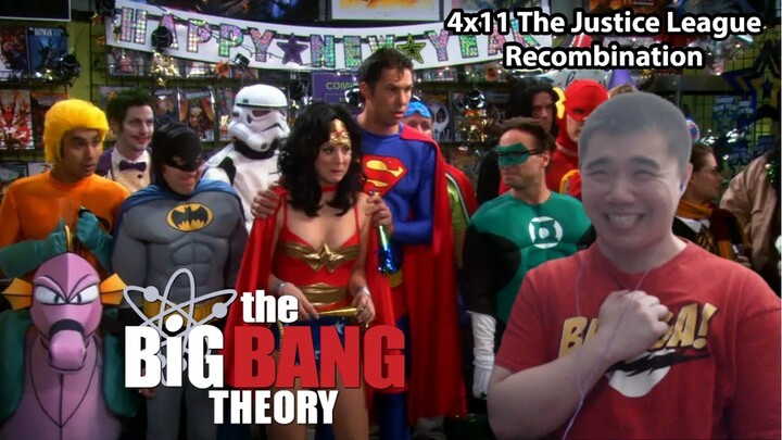 The Big Bang Theory 4x11- The Justice League Recombination Reaction!