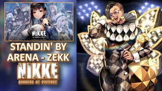 【NIKKE: GODDESS OF VICTORY】OST: Standin' By [Zekk] [Arena Menu]