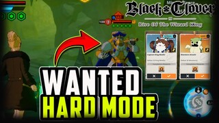 Wanted Mode Complete Guide - Black CLover M