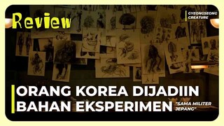 REVIEW GYEONGSEONG CREATURE PART 2 (2024) | KEJAMNYA MILITER JEPANG MERUBAH MANUSIA JADI ALAT PERANG