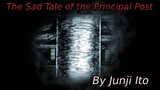 "The Sad Tale Of The Principal Post" Animated Horror Manga Story Dub and Narration