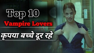 Top 10 Vampire Movie in hindi | English Hollywood Action Horror Film | Hollywood | Vampire based