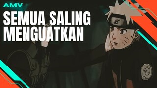 [AMV EDIT] SEMUA SALING MENGUATKAN