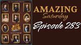 [EN] Amazing Saturday EP283