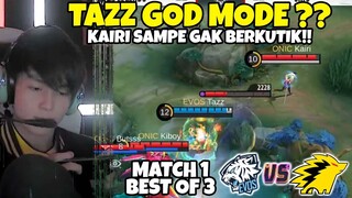 BUSET TAZZ GOD MODE?? LING KAIRI GA BISA BERKUTIK KARNA EVOS!! MATCH 1 EVOS VS ONIC