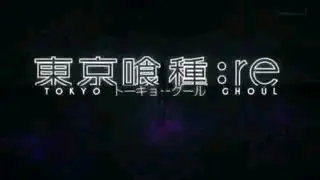 Tokyo Ghoul Season 4 RE:part 2 OP