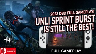 CAN'T CATCH ME WITH UNLI SPRINT BURST BUILD! DEAD BY DAYLIGHT SWITCH 322