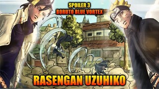 Spoiler Chapter 3 Boruto Blue Vortex - Rasengan Uzuhiko Dengan Rotasi Planet Yang Mengerikan!