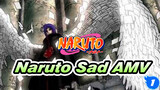[Naruto AMV / Tear-Jerker] Naruto Saddest Moments_1