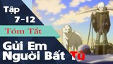 Tóm tắt Gửi Em Người Bất Tử Tập 7-8-9-10-11-12  || Fumetsu No Anata E || Wibu Anime TV