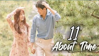 About Time Ep 11 Tagalog Dubbed