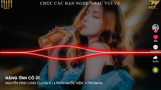 NẶNG TÌNH CÔ ÚT | NGUYỄN ĐÌNH LONG ( LONG K ) x PROD.QUỐC KIỆM x TTM Remix | Nonstop Vina House 2022