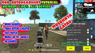 Mod VIP Auto Headshot Plus Bypass Anti Banned Work In RANGKED Game All Device