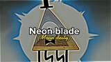 Neon Blade - moon deity  edit Bill cipher