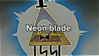 Neon Blade - moon deity  edit Bill cipher