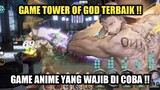 Game Tower Of God Terbaik !! Game Anime Yang Wajib Di Coba !!