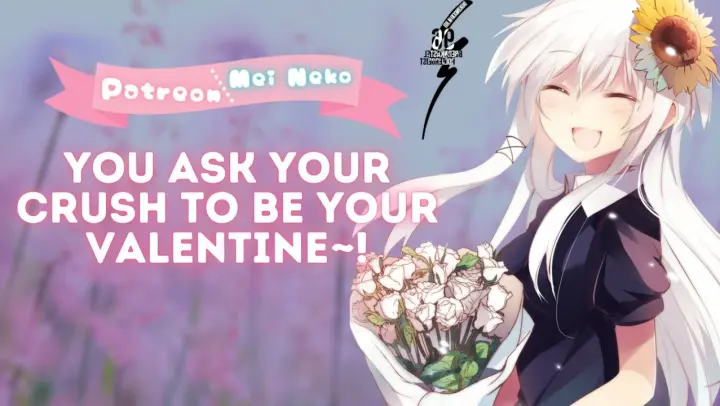 You Ask Your Crush To Be Your Valentine~! {ASMR} {Audio Roleplay} {F4A}