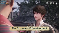 The Strongest Enhantcement Episode 12 Sub Indo