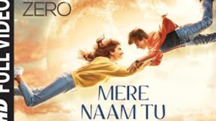 ZERO: Mere Naam Tu Full Song | Shah Rukh Khan, Anushka Sharma, Katrina Kaif | Ajay-Atul |T-Series