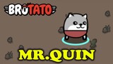 Mr.Quin và vũ khí DarkSword | Brotato mod